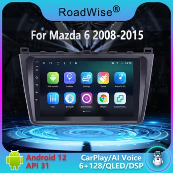 8 + 256 Android 12 Автомагнитола Carplay Для Mazda 6 GH Rui 2008-2015 4G Wifi GPS Navi DSP RDS 2Din 2 DIN DVD IPS Авторадио Стерео
